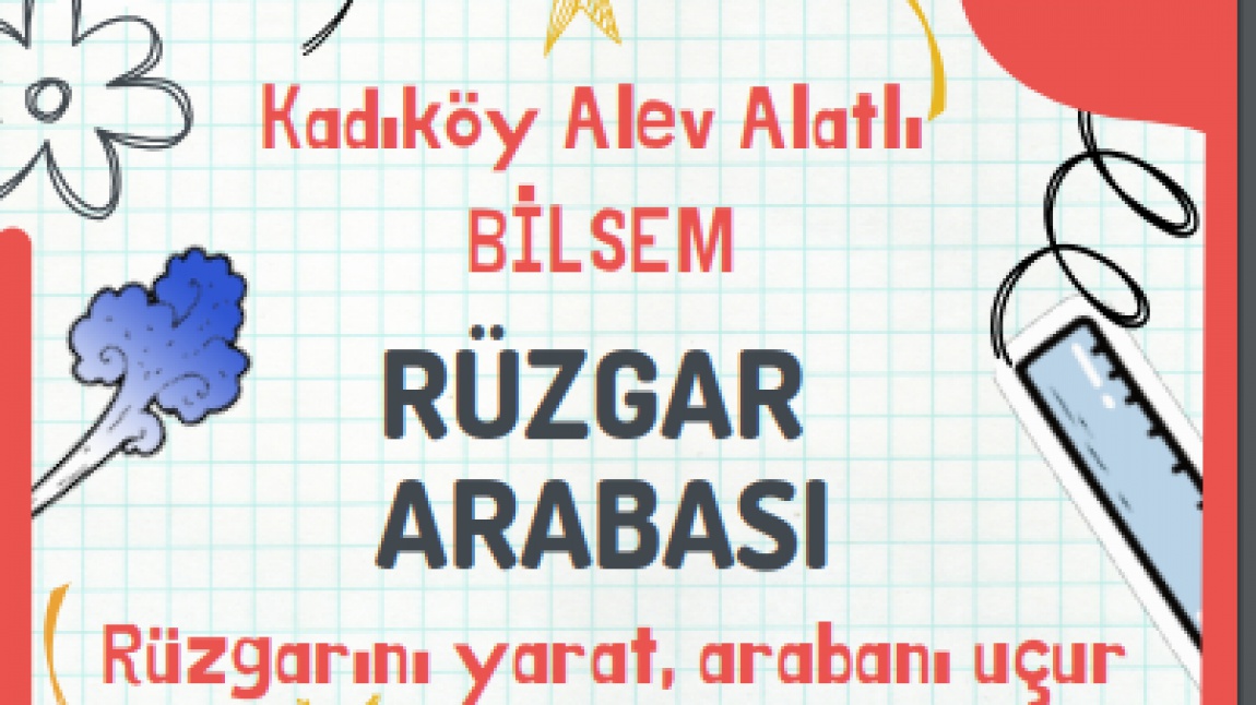 RÜZGAR ARABASI YARIŞMASI BAŞLIYOR!